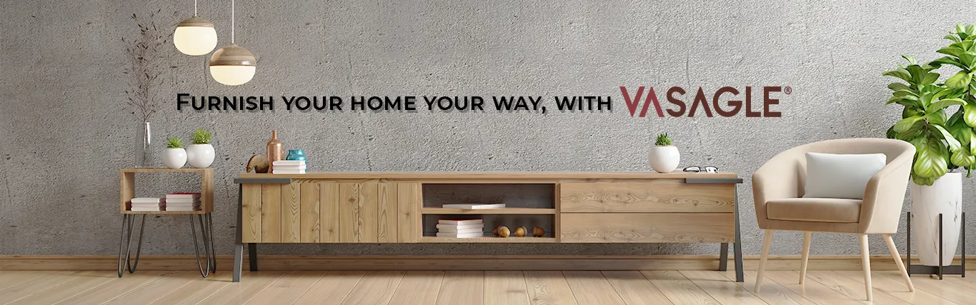 Furnish Your Home Your Way With VASAGLE